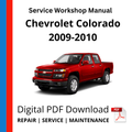 Chevrolet Colorado 2009-2010 Service Workshop Manual