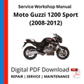 Moto Guzzi 1200 Sport (2008-2012) Service Workshop Manual