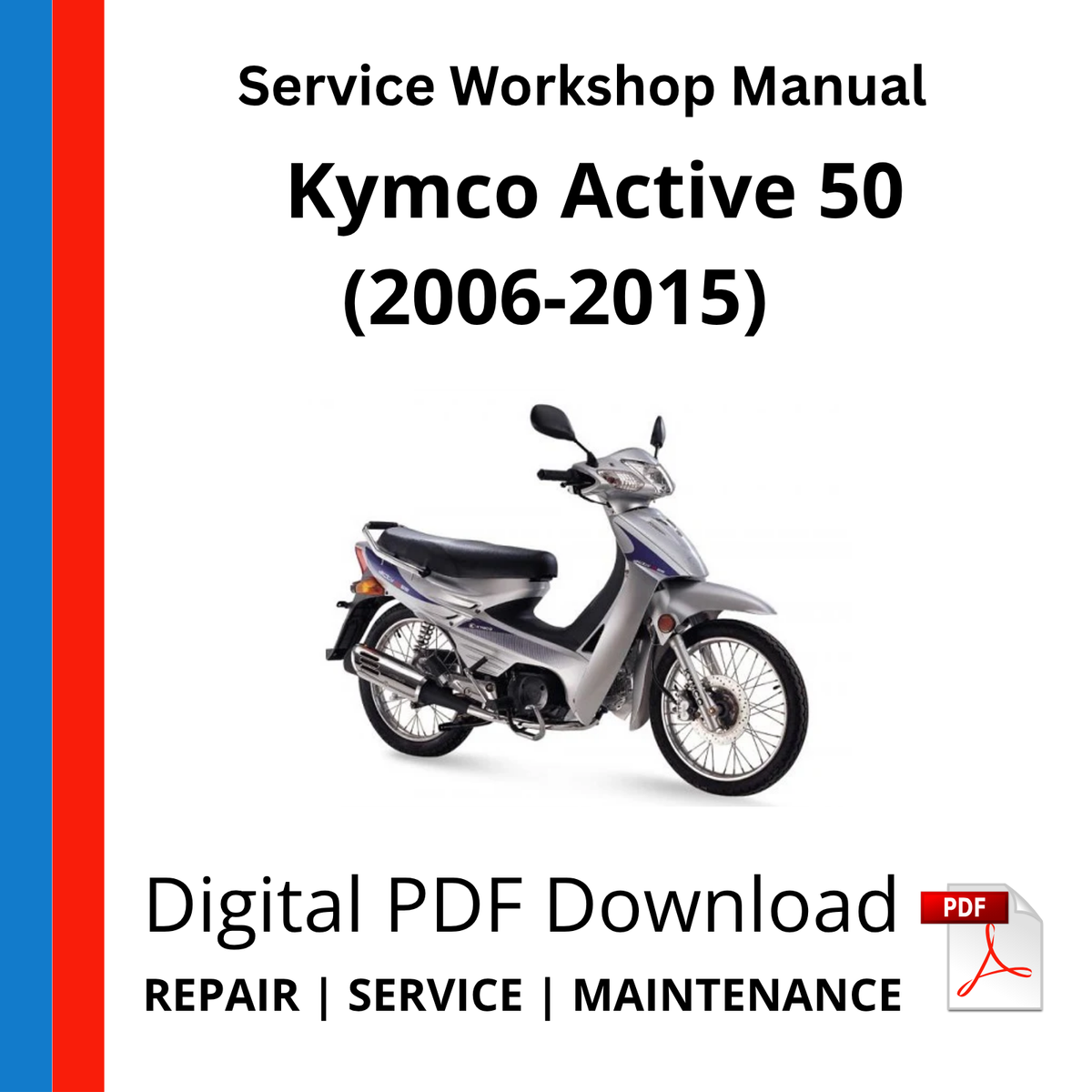 Kymco Active 50 (2006-2015) Service Workshop Manual