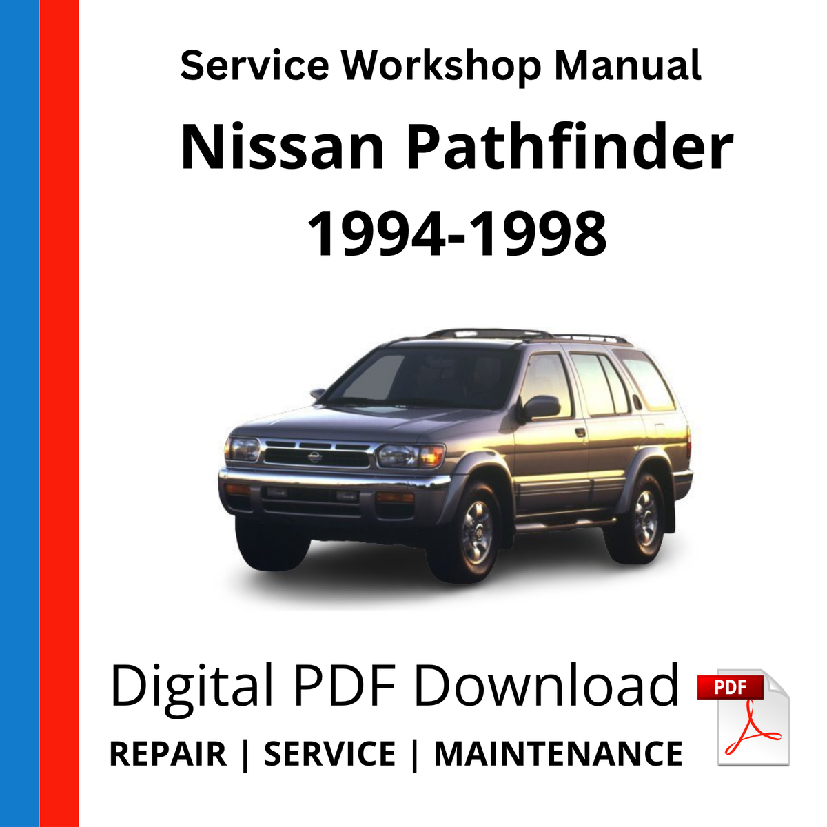 Nissan Pathfinder 1994-1998 Service Workshop Manual