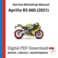 Aprilia RS 660 (2021) Service Workshop Manual