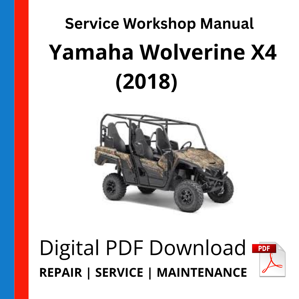 Yamaha Wolverine X4 (2018) Service Workshop Manual