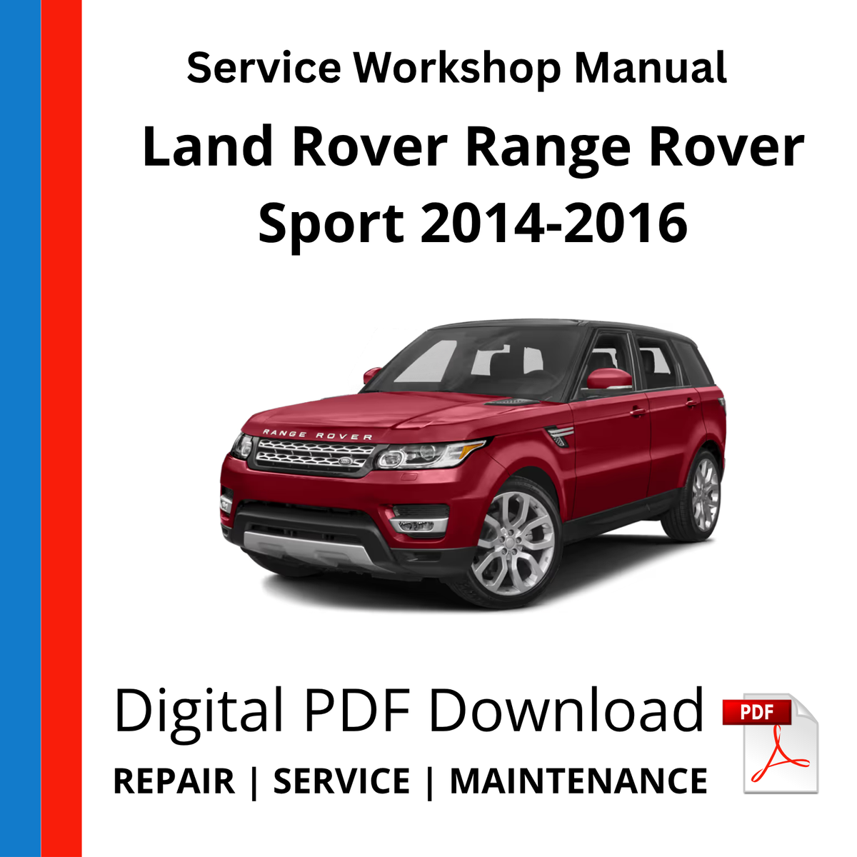 Land Rover Range Rover Sport L494 2014-2016 Service Workshop Manual