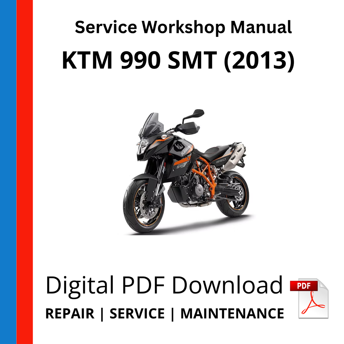 KTM 990 SMT (2013) Service Workshop Manual