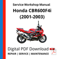 Honda CBR600F4i (2001-2003) Service Workshop Manual
