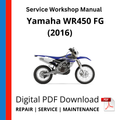 Yamaha WR450 FG (2016) Service Workshop Manual