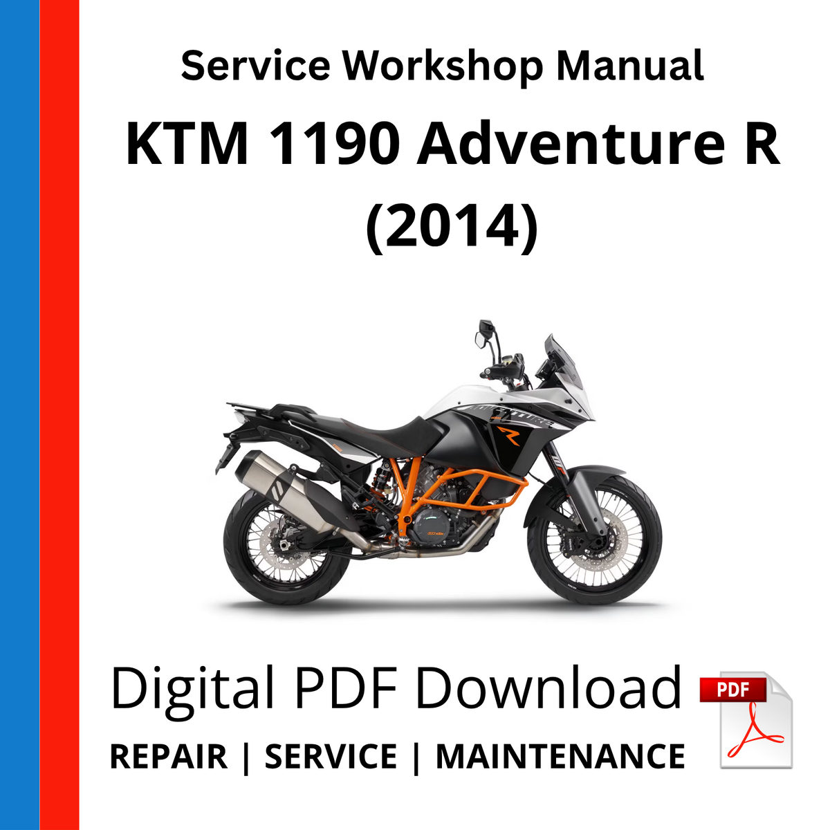 KTM 1190 Adventure R (2014) Service Workshop Manual