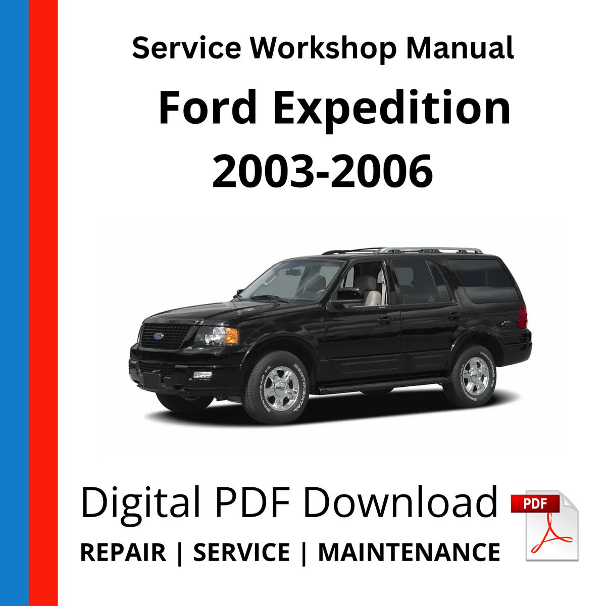 Ford Expedition 2003-2006 Service Workshop Manual