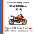 KTM 390 Duke (2017) Service Workshop Manual