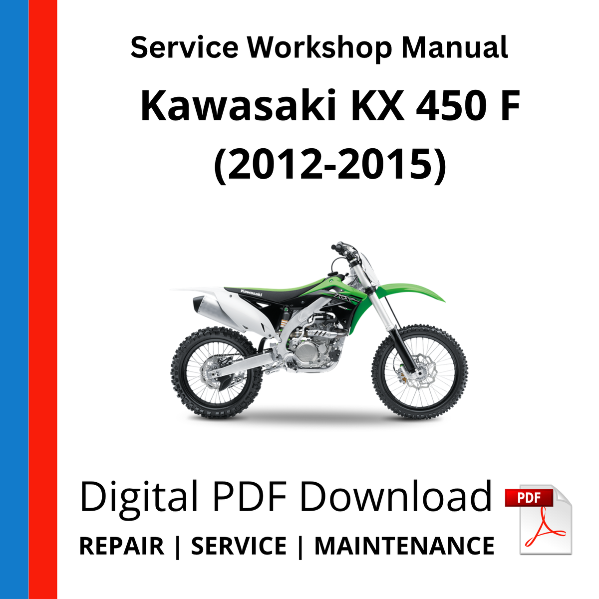 Kawasaki KX 450 F (2012-2015) Service Workshop Manual