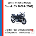 Suzuki SV 1000S (2003) Service Workshop Manual