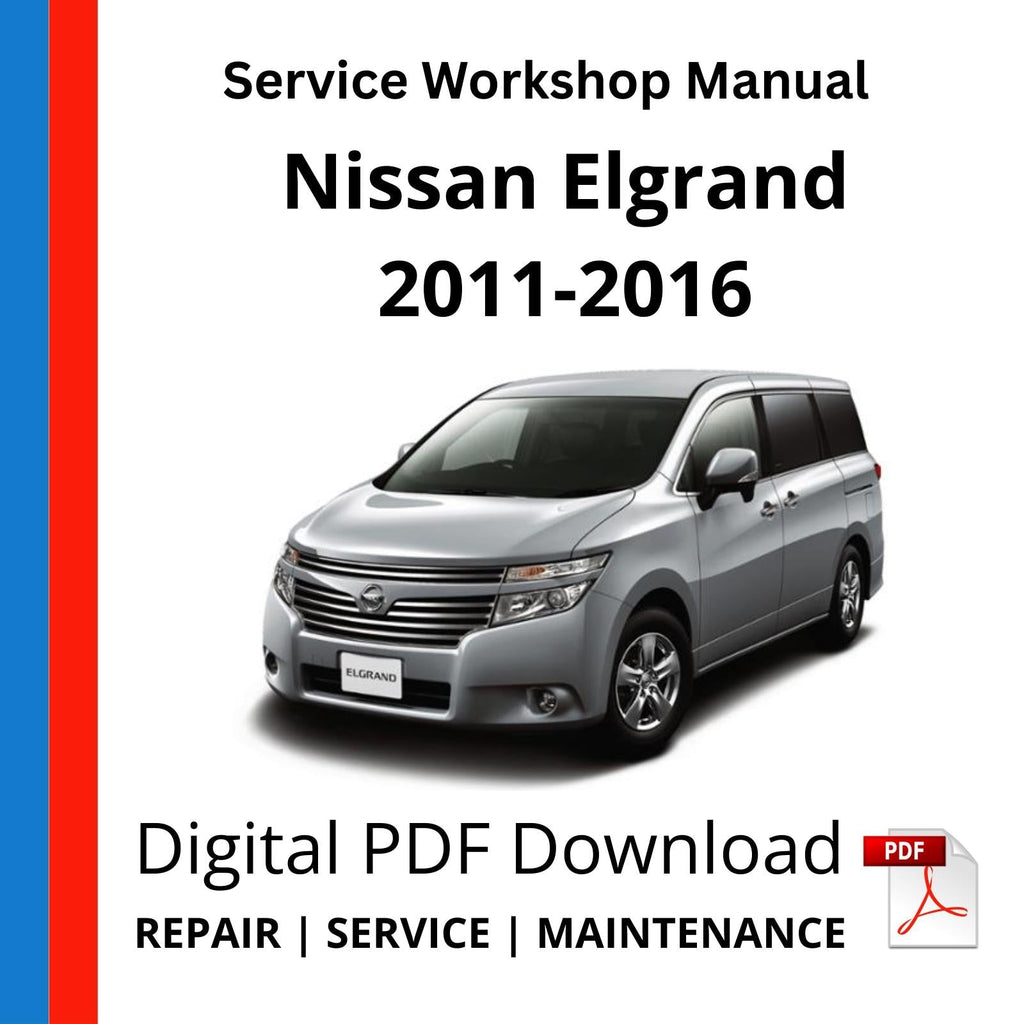 Nissan Elgrand 2011-2016 Service Workshop Manual