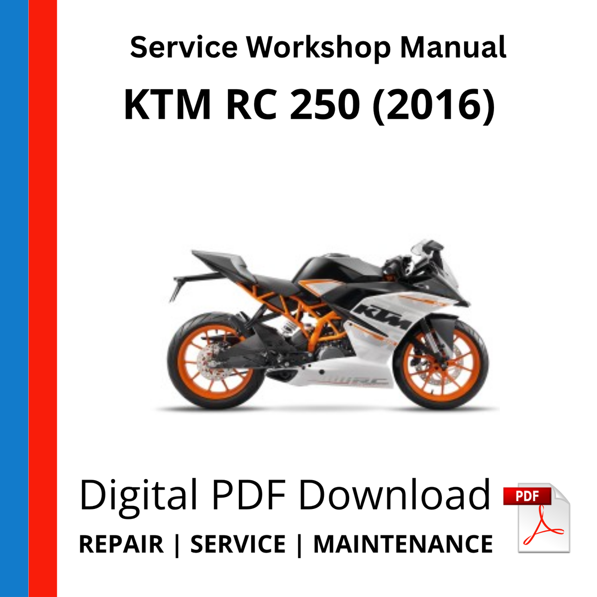 KTM RC 250 (2016) Service Workshop Manual