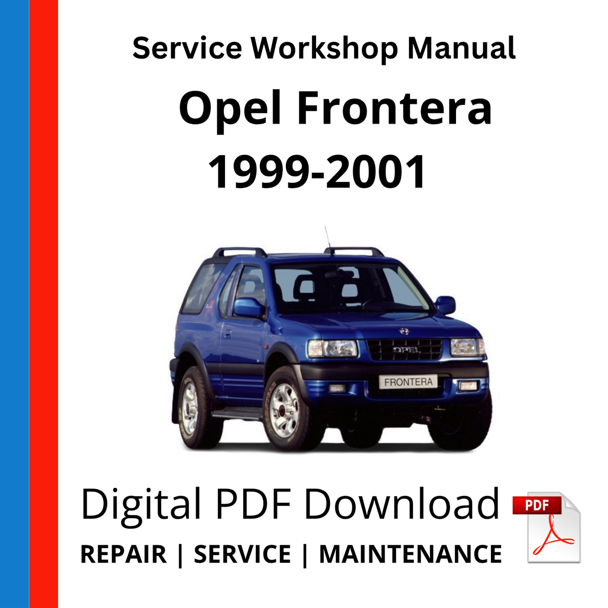 Opel Frontera 1999-2001 Service Workshop Manual