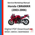 Honda CBR600RR (2003-2006) Service Workshop Manual