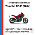 Yamaha FZ-09 (2014) Service Workshop Manual