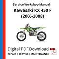 Kawasaki KX 450 F (2006-2008) Service Workshop Manual
