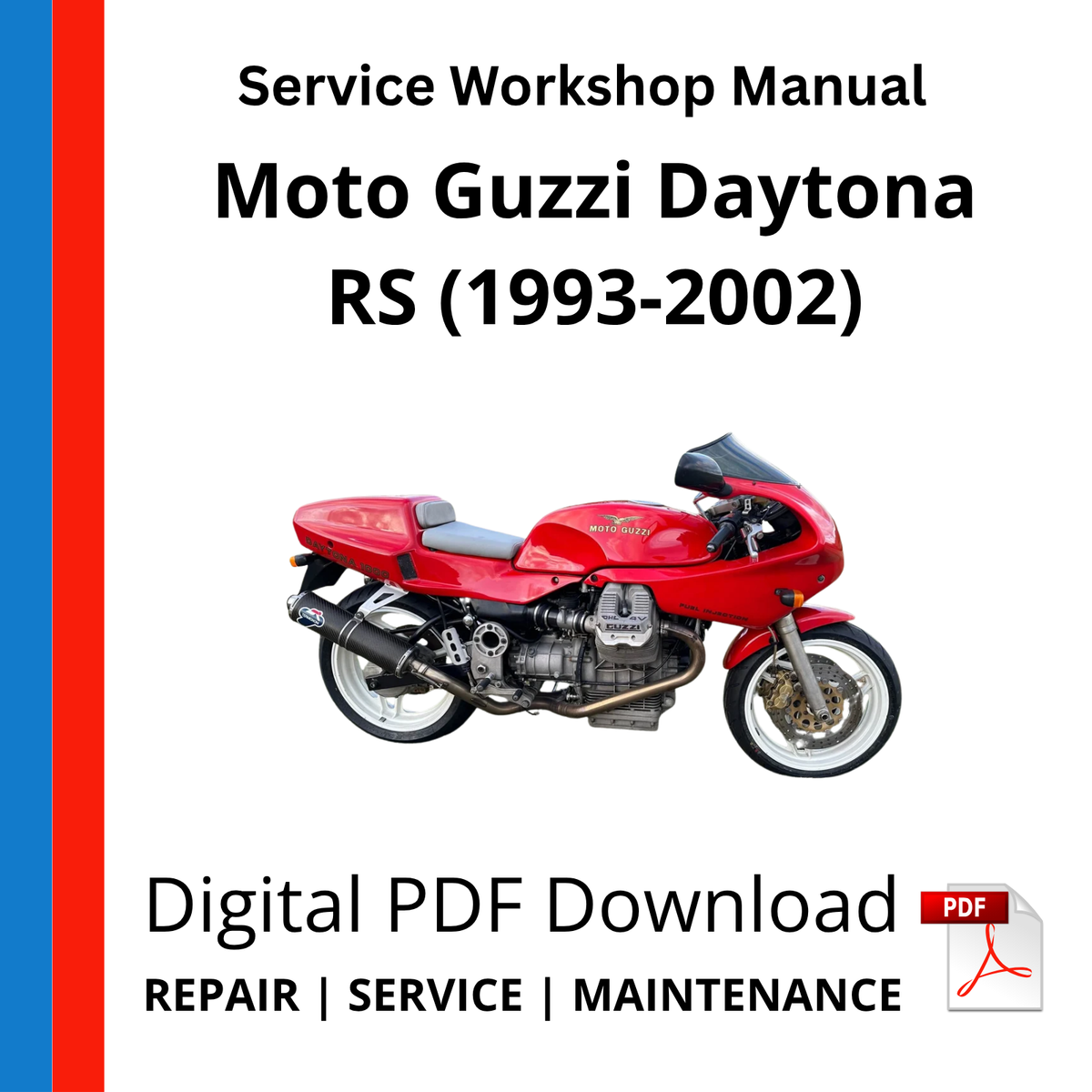 Moto Guzzi Daytona RS (1993-2002) Service Workshop Manual