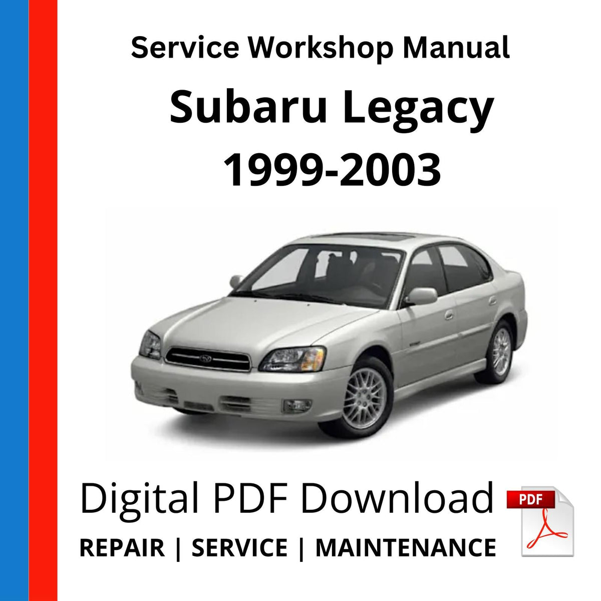 Subaru Legacy 1999-2003 Service Workshop Manual