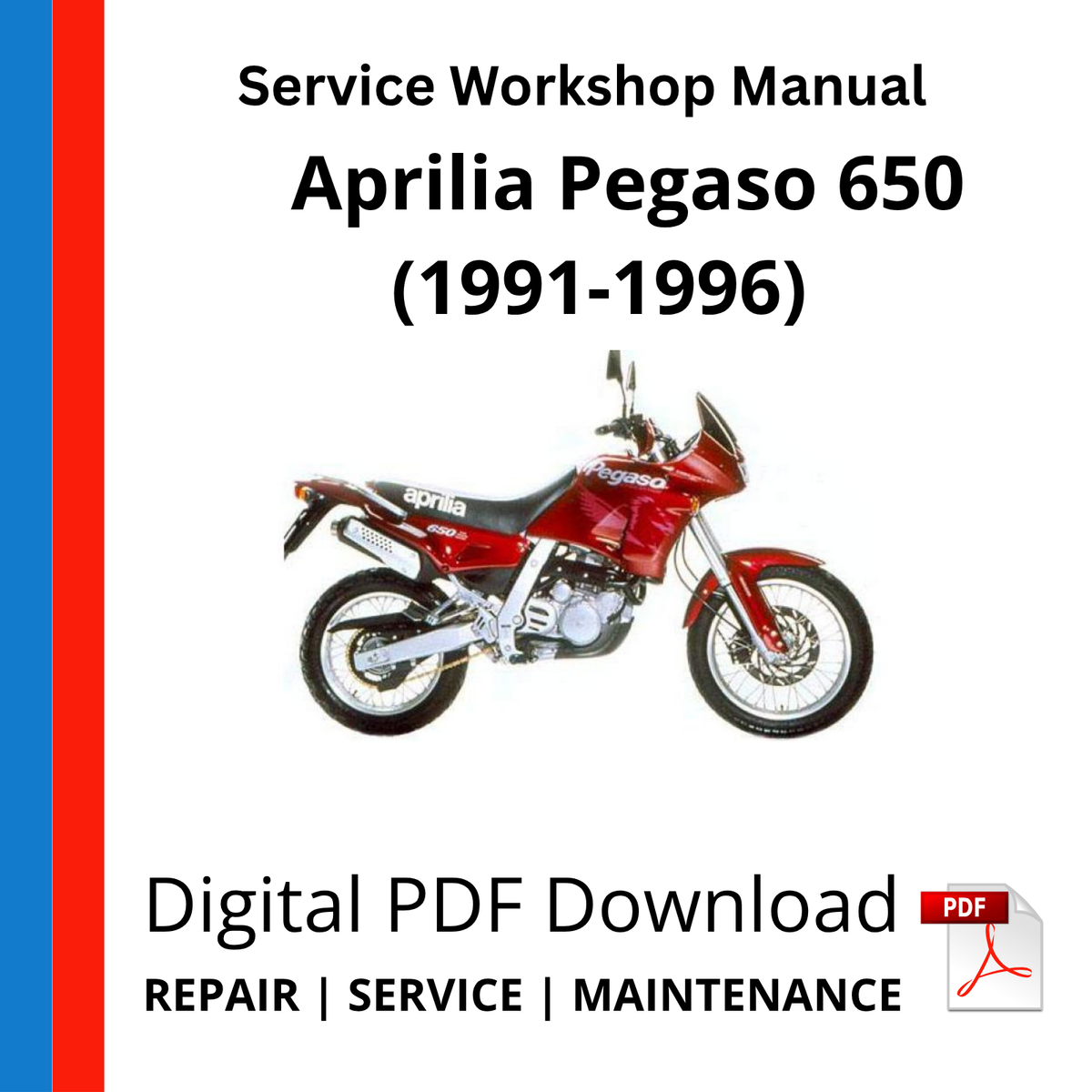 Aprilia Pegaso 650 (1991-1996) Service Workshop Manual