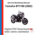 Yamaha BT1100 (2002) Service Workshop Manual