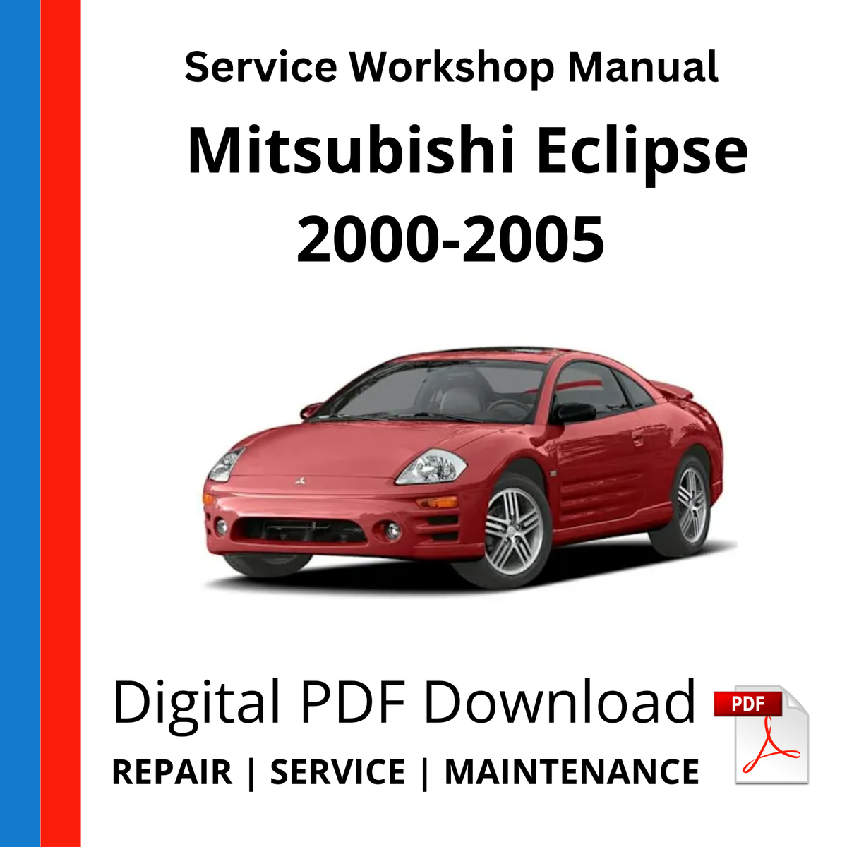 Mitsubishi Eclipse 2000-2005 Service Workshop Manual
