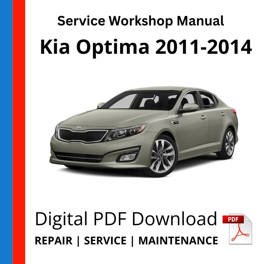 Kia Optima 2011-2014 Service Workshop Manual