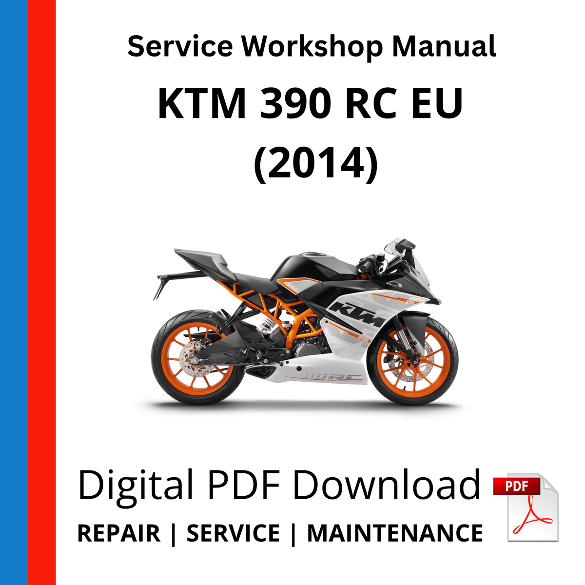 KTM 390 RC EU (2014) Service Workshop Manual
