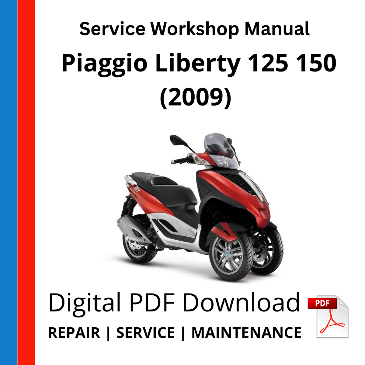 Piaggio MP3 125 (2011) Service Workshop Manual
