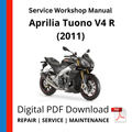 Aprilia Tuono V4 R (2011) Service Workshop Manual