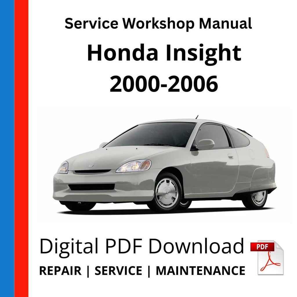 Honda Insight 2000-2006 Service Workshop Manual