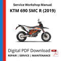 KTM 690 SMC R (2019) Service Workshop Manual