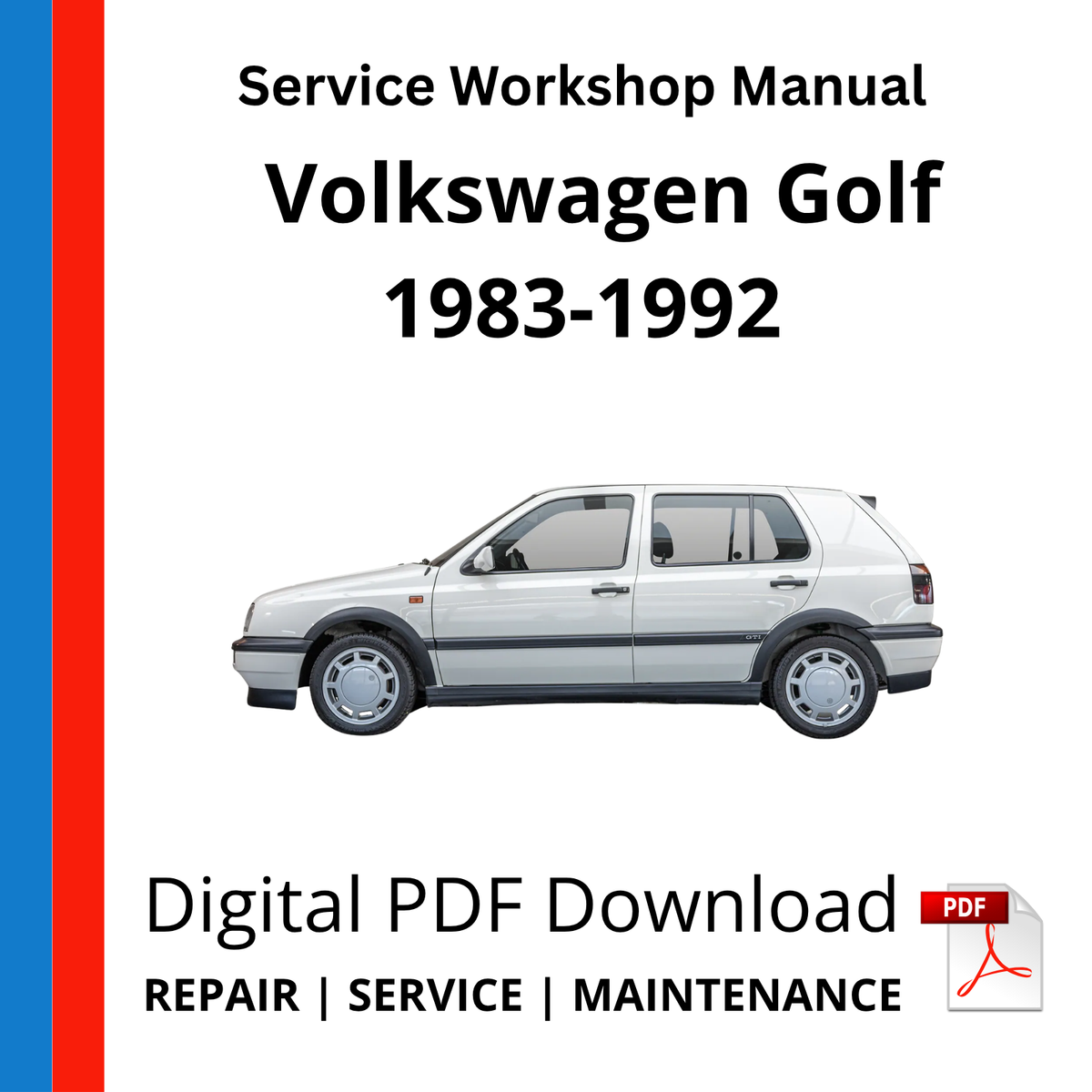 Volkswagen Golf MK2 1983-1992 Service Workshop Manual