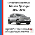 Nissan Qashqai 2007-2010 Service Workshop Manual