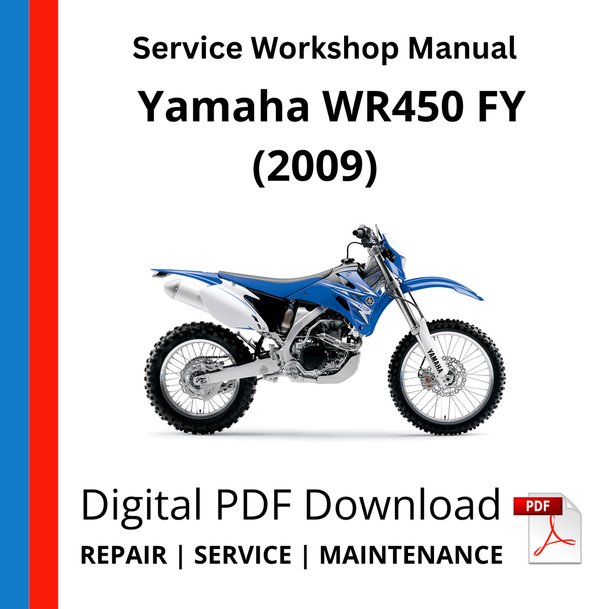 Yamaha WR450 FY (2009) Service Workshop Manual