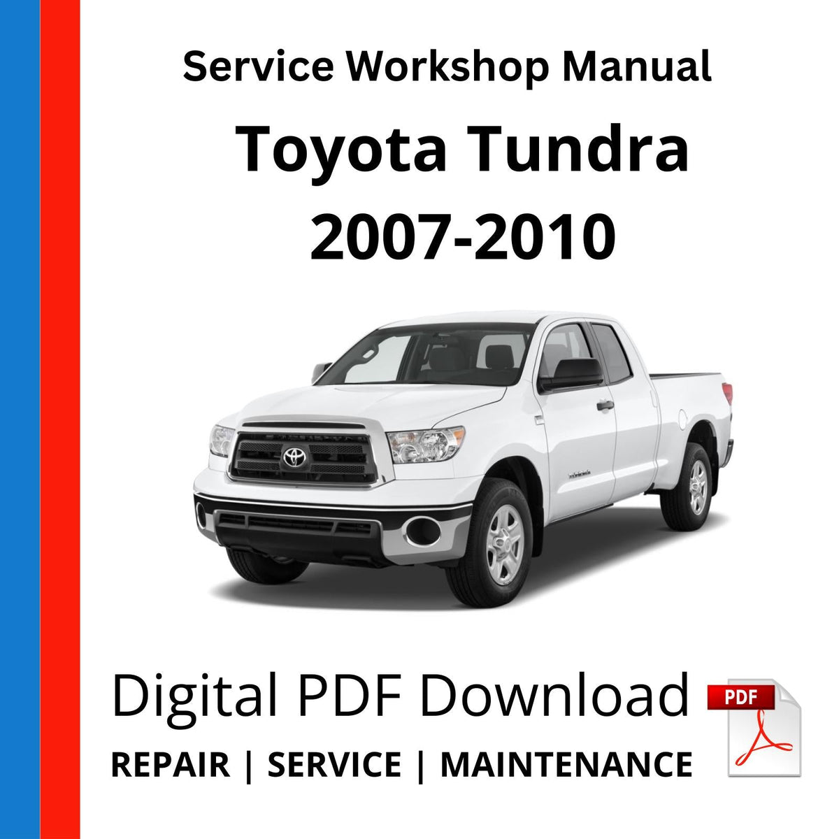 Toyota Tundra 2007-2010 Service Workshop Manual