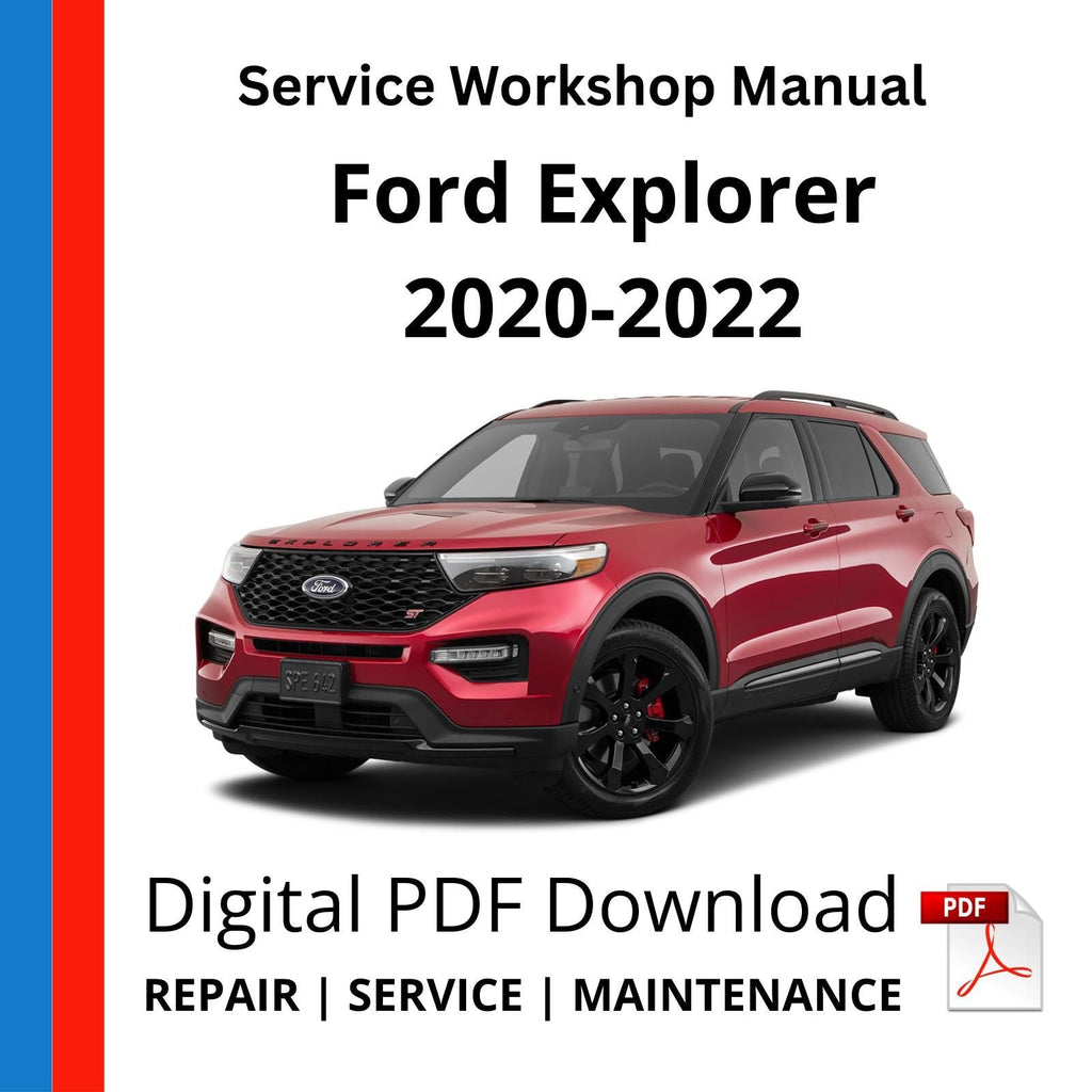 Ford Explorer 2020-2022 Service Workshop Manual