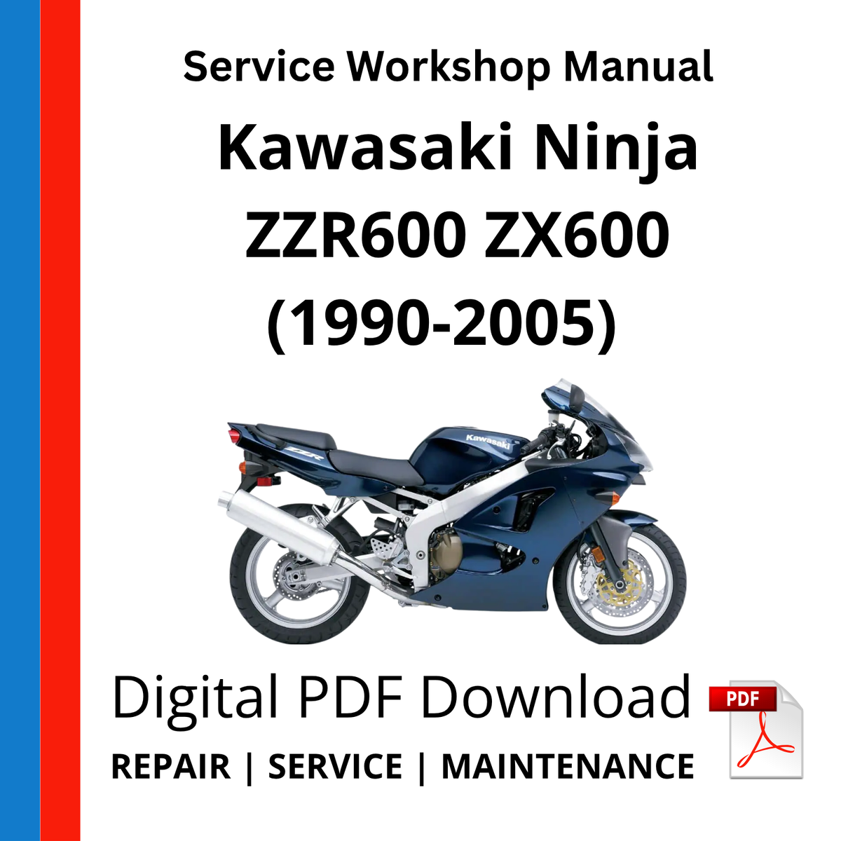 Kawasaki Ninja ZZR600 ZX600 (1990-2005) Service Workshop Manual
