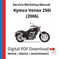 Kymco Venox 250i (2006) Service Workshop Manual