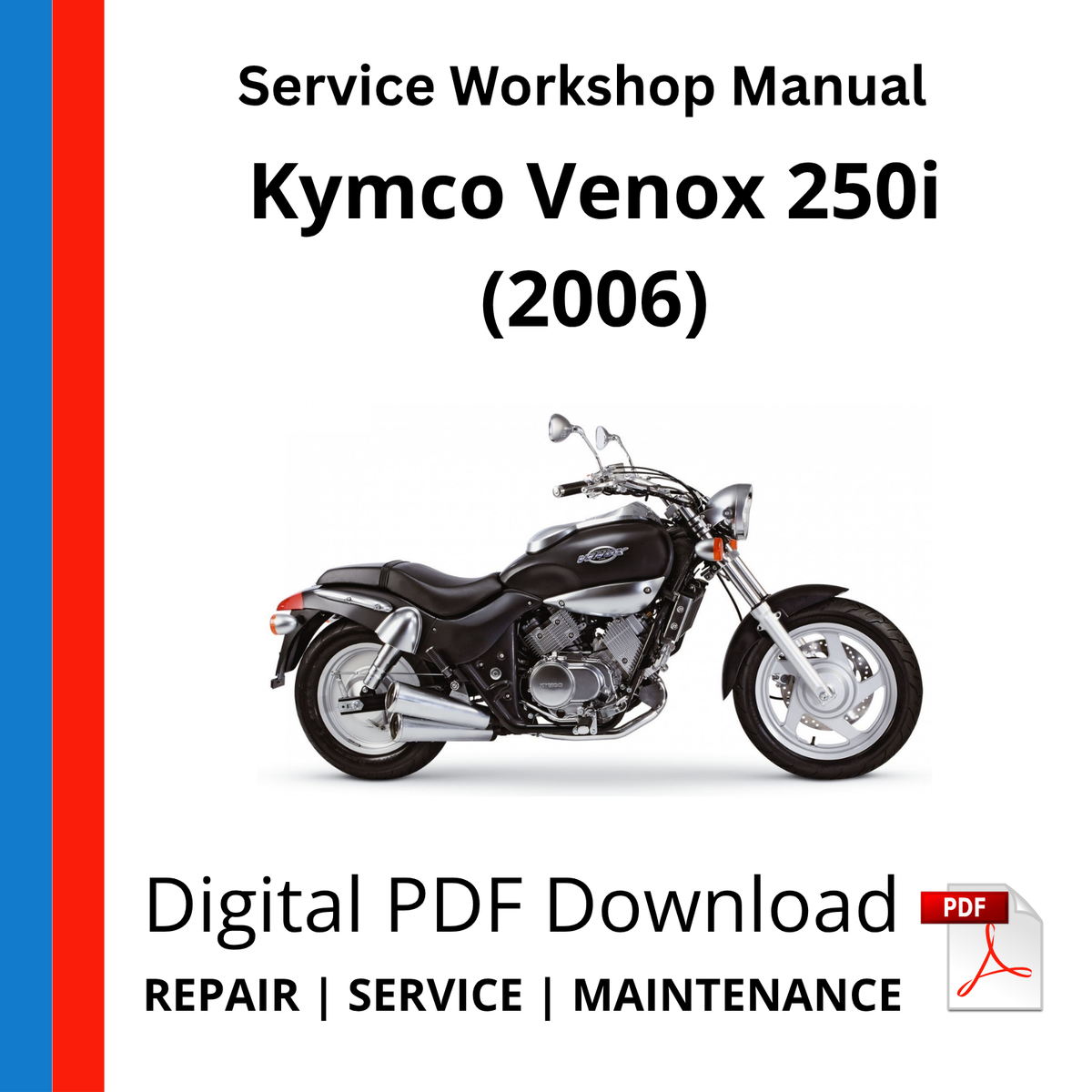 Kymco Venox 250i (2006) Service Workshop Manual