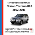 Nissan Terrano R20 2002-2006 Service Workshop Manual