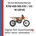 KTM 450 500 EXC / XC-W (2016) Service Workshop Manual