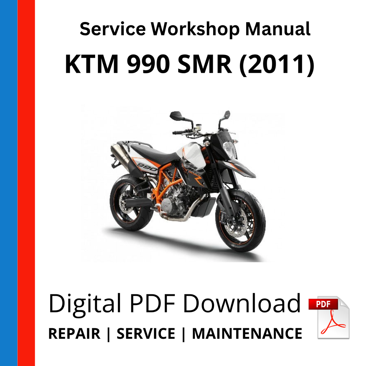 KTM 990 SMR (2011) Service Workshop Manual