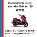 Yamaha N-Max 125 (2022) Service Workshop Manual