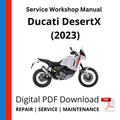 Ducati DesertX (2023) Service Workshop Manual