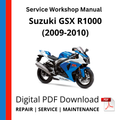 Suzuki GSX R1000 (2009-2010) Service Workshop Manual