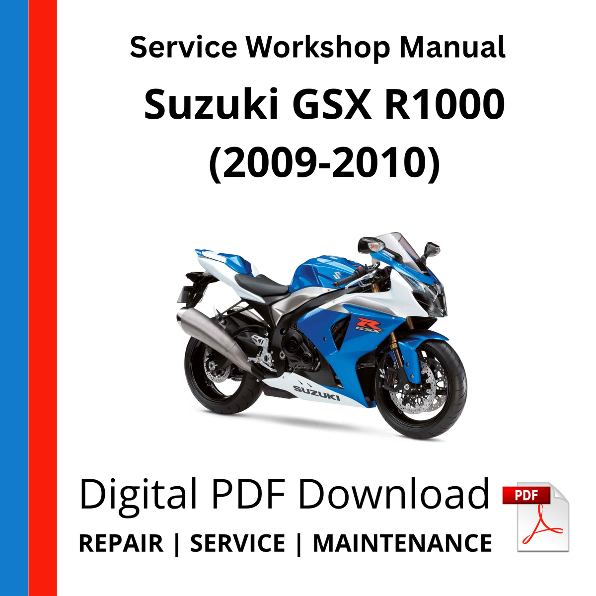 Suzuki GSX R1000 (2009-2010) Service Workshop Manual