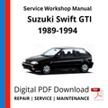 Suzuki Swift GTI 1989-1994 Service Workshop Manual