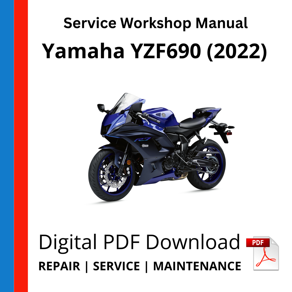 Yamaha YZF690 (2022) Service Workshop Manual