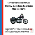Harley-Davidson Sportster Models (2016) Service Workshop Manual